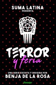 Serie Terror y feria en streaming