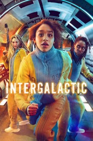 Serie Intergalactic en streaming