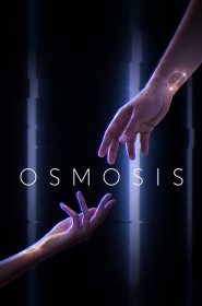Voir Osmosis saison 1 episode 8 en streaming, nfseries.cc