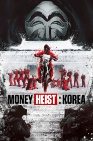 Film Money Heist: Korea en streaming