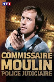 Serie Commissaire Moulin en streaming