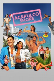 Serie Acapulco Shore en streaming