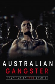 Serie Australian Gangster en streaming