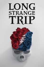 Serie Long Strange Trip en streaming