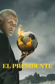 Serie El Presidente en streaming