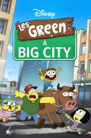 Série Les Green à Big City en streaming