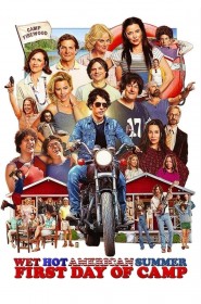 Serie Wet Hot American Summer: First Day of Camp en streaming