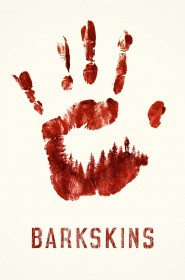 Film Barkskins : Le sang de la terre en streaming