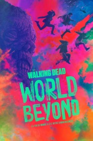 Film The Walking Dead : World Beyond en streaming