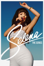 Serie Selena : La série en streaming