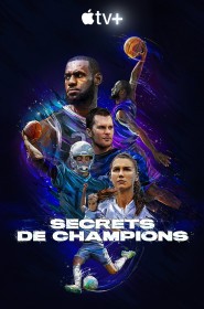 Serie Secrets de champions en streaming