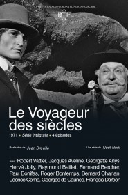 Serie Le Voyageur des siècles en streaming