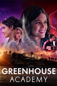 Serie Greenhouse Academy en streaming