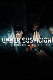 Serie Soupçons, les dessous de l'affaire Wesphael en streaming