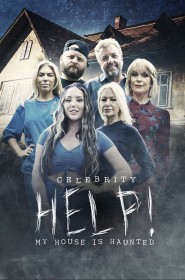 Serie Celebrity Help! My House Is Haunted en streaming