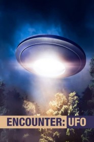 Serie Encounter: UFO en streaming