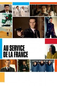 Serie Au service de la France en streaming