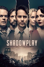 Serie Shadowplay en streaming