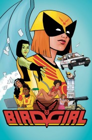 Serie Birdgirl en streaming