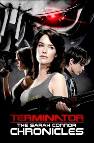 Serie Terminator : Les Chroniques de Sarah Connor en streaming