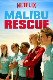 Serie Malibu Rescue : La série en streaming