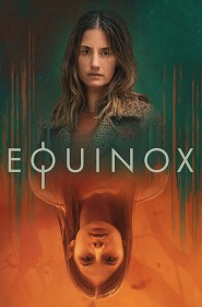 Série Equinox en streaming