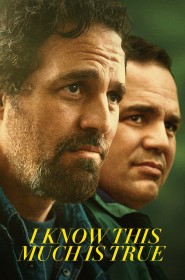 Film I Know This Much Is True en streaming