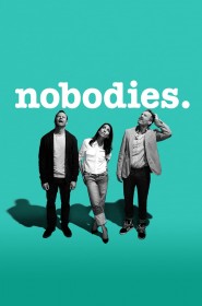 Serie Nobodies en streaming