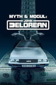 Serie La Saga DeLorean : Destin d’un magnat de l’automobile en streaming